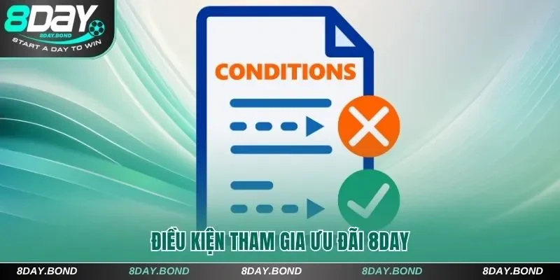 Khuyến Mãi 8Day - Cập Nhật Ưu Đãi Mới Nhất Cho Hội Viên 6 Điều kiện tham gia ưu đãi 8Day