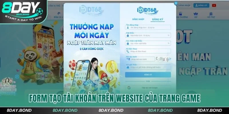 3 Bước Đăng Ký 8Day Thành Công Ngay Trong Lần Đầu Tiên 6 Form tạo tài khoản trên website của trang game