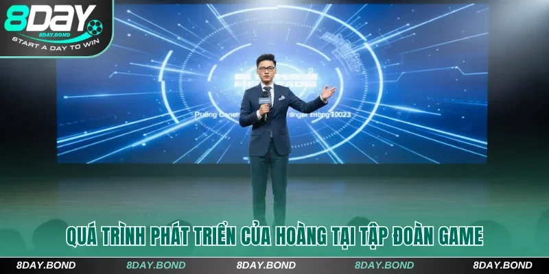 CEO Nguyễn Quốc Hoàng Và Hành Trình Sáng Lập Nhà Cái 8Day 5 Quá trình phát triển ở tập đoàn game lớn